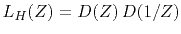 $L_H(Z) = D(Z) D(1/Z)$