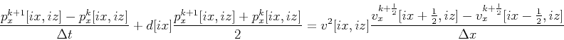 \begin{displaymath}\begin{split}\frac{p_x^{k+1}[ix, iz]-p_x^{k}[ix, iz]}{\Delta ...
...-v_x^{k+\frac{1}{2}}[ix-\frac{1}{2}, iz]}{\Delta x} \end{split}\end{displaymath}