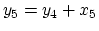 $y_5 = y_4 + x_5$