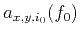 $ {{a}_{x,y,{{i}_{0}}}}({{f}_{0}})$