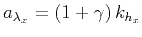 $a_{\lambda_x}=\left (1+\gamma\right)k_{h_x}$