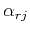 $\alpha_{rj}$