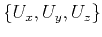 $ \{U_x, U_y, U_z\}$