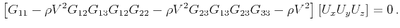 $\displaystyle \left [ \mtrx{ G_{11}-\rho V^2 & G_{12} & G_{13}\ G_{12} & G_{22...
...23} & G_{33} -\rho V^2 } \right] \left [\mtrx{ U_x\ U_y\ U_z} \right] =0   .$