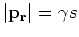 $\vert{ \bf p}_{ \bf r}\vert=\gamma s$