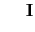$\displaystyle \ \quad\bold I$