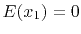 $ E(x_1)=0$