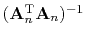 $ (\bold A_n\T \bold A_n)^{-1}$