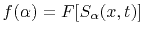 $f(\alpha)=F[S_\alpha(x,t)]$