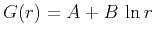 $ G(r) = A + B\,\ln r$