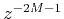 $ z^{-2M-1}$