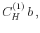 $\displaystyle C^{(1)}_{H}\,b\,,$