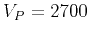 $V_P=2700$