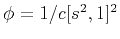 $\phi = 1/c[s^2,1]^2$