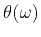 $\theta(\omega)$