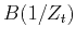 $B(1/Z_t)$