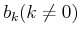 $b_k(k\neq 0)$