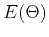 $ E(\Theta)$