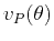 $ v_P(\theta)$