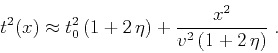 \begin{displaymath}
t^2(x) \approx t_0^2\,(1+2\,\eta) + \frac{x^2}{v^2\,(1+2\,\eta)}\;.
\end{displaymath}