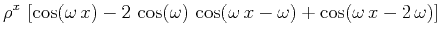 $\displaystyle \rho^x\,\left[\cos(\omega\,x)-2\,\cos(\omega)\,\cos(\omega\,x-\omega)+\cos(\omega\,x-2\,\omega)\right]$