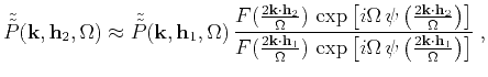 $\displaystyle \Tilde{\Tilde{P}}(\mathbf{k},\mathbf{h}_2,\Omega) \approx \Tilde{...
...ga\,\psi\left(\frac{2 \mathbf{k} \cdot \mathbf{h}_1}{\Omega}\right)\right]}}\;,$