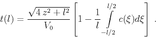\begin{displaymath}
t(l) = { \sqrt{4 z^2 + l^2} \over V_0 } \left[ 1 - {1 \over {l}}
\int\limits_{-l/2}^{l/2} c(\xi) d\xi \right]\;.
\end{displaymath}