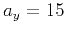 $a_y=15$