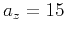 $a_z=15$
