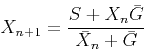 \begin{displaymath}X_{n+1} =\frac{S+X_n \bar G}{\bar X_n+\bar G} \end{displaymath}