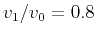 $v_1/v_0 = 0.8$