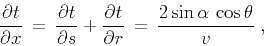 \begin{displaymath}
{{\partial t} \over {\partial x}} \,=\,
{{\partial t} \over...
...tial r}} \,=\,
{ {2 \sin{\alpha}\,\cos{\theta}} \over {v}}\;,
\end{displaymath}