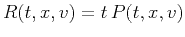 $R(t,x,v) = t\,P(t,x,v)$