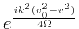 $e^{\frac{i
k^2(v_0^2-v^2)}{4\Omega}}$