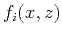 $f_i(x,z)$