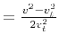 $=\frac{v^{2}-v_{t}^{2}}{2 v_{t}^{2}}$