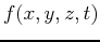 $f(x,y,z,t)$