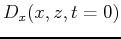 $D_x(x,z,t=0)$