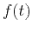 $f(t)$