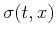 $\sigma(t,x)$