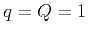 $ q=Q=1$