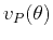 $ v_P(\theta)$