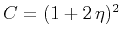 $C=(1 + 2\,\eta)^2$