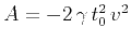 $A = - 2\,\gamma\,t_0^2\,v^2$