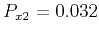 $ P_{x2} = 0.032$