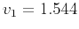 $v_1=1.544$