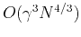 $ O(\gamma^3 N^{4/3})$