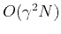 $ O(\gamma^2 N)$