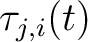 $\mathbf{\tau}_{j,i}(t)$