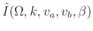 $\hat{I}(\Omega,k,v_a,v_b,\beta)$